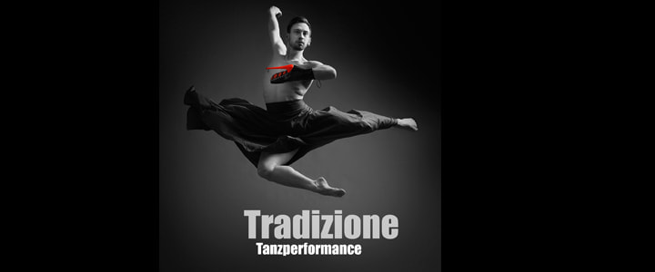 TRADIZIONE- Tanzperformance